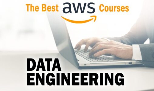 The Best AWS Data Engineering Courses