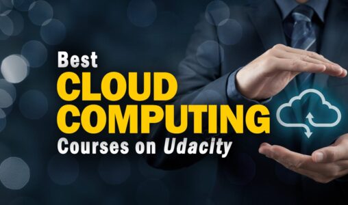 Best Udacity Cloud Computing Courses