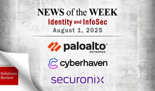 Identity Management and Information Security News for the Week of August 1st