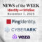Identity Management and Information Security News for the Week of November 7th