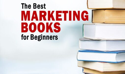 Marketing Books for Beginners to Consider Reading
