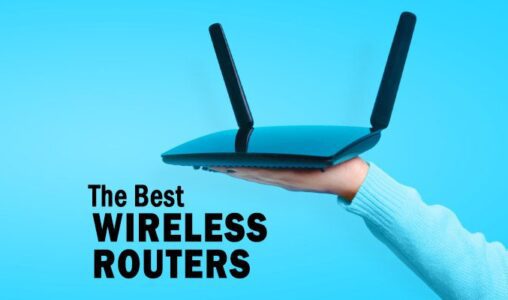 The Best Wireless Routers