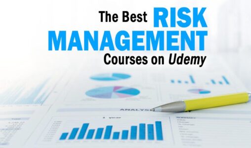 The Best Risk Management Courses on Udemy to Consider for 2021