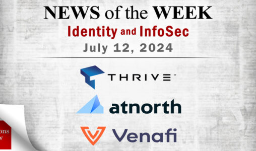 Identity Management and Information Security News for the Week of July 12
