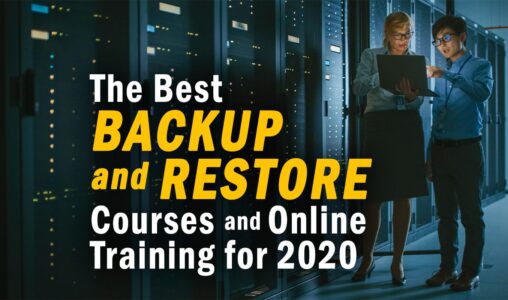The Best Backup and Restore Courses and Online Training for 2020