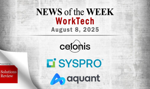 Top WorkTech News From the Week of August 8th