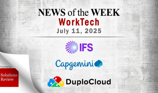 Top Worktech News From the Week of July 11th