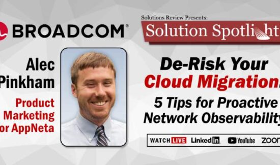 What to Expect at Solution Review’s Solution Spotlight with Broadcom on November 18th