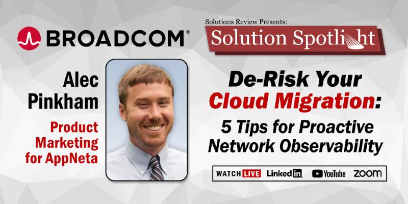 What to Expect at Solution Review’s Solution Spotlight with Broadcom on November 18th